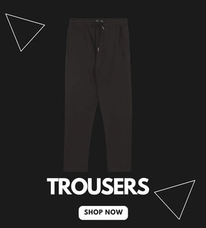 Trousers